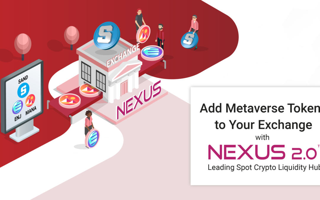 Add Metaverse Tokens to your Exchange Today