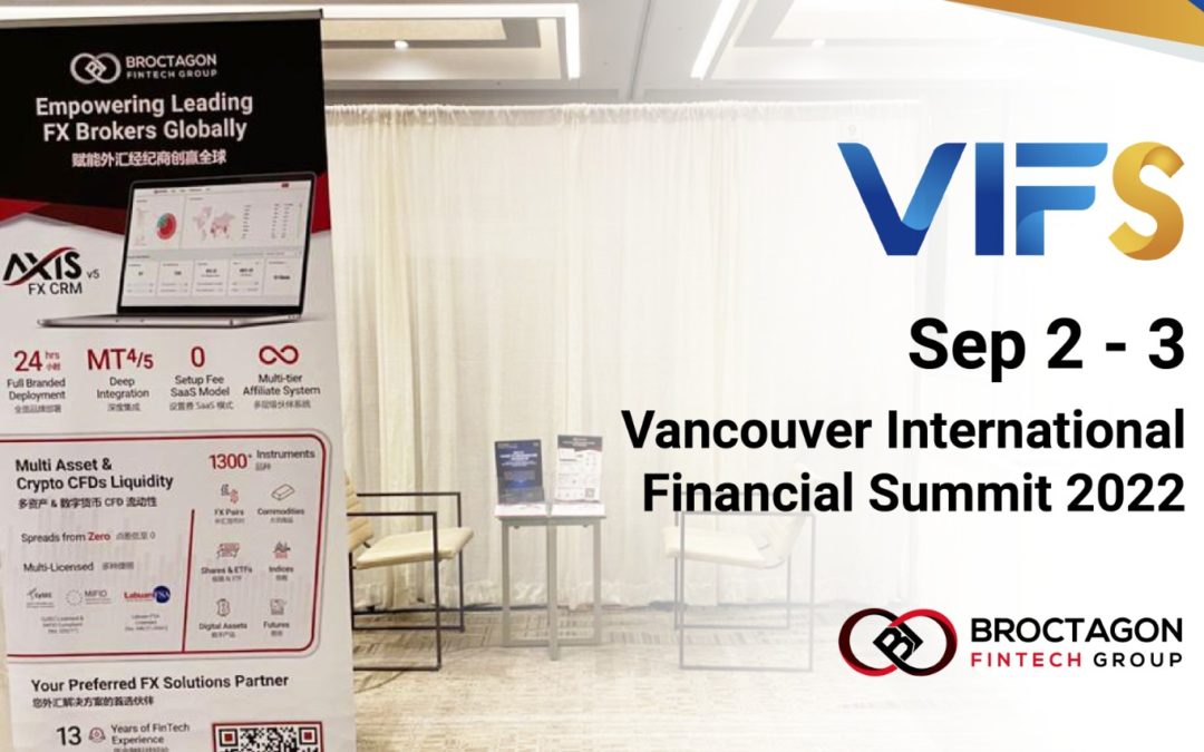 Broctagon Attends Vancouver International Financial Summit 2022