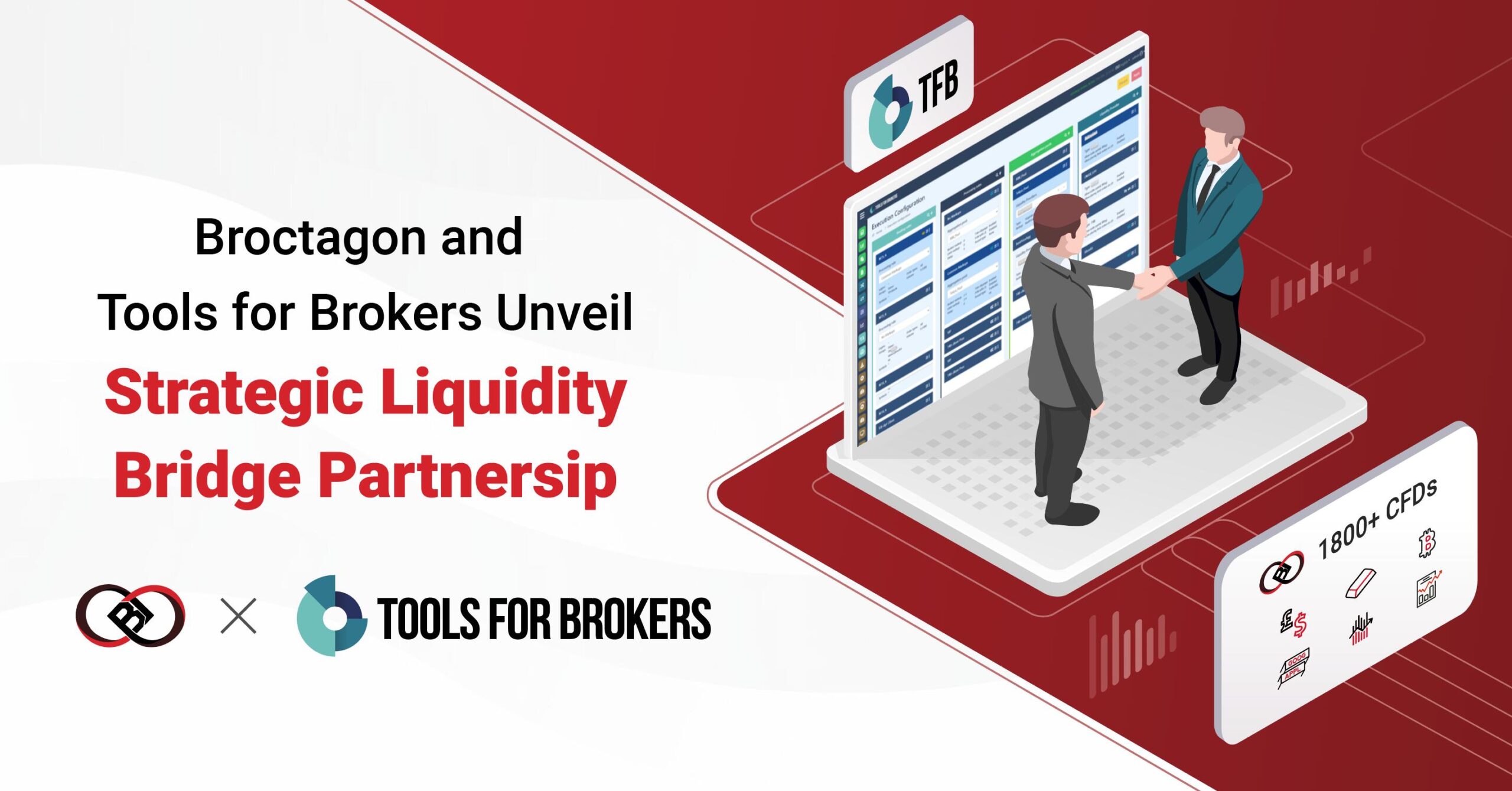 Broctagon and Tools for Brokers Unveil Strategic Liquidity Bridge Partnership